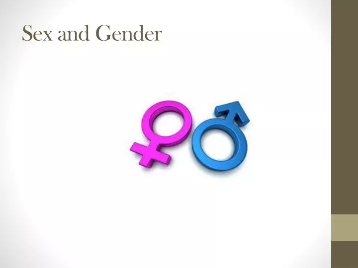 sex and gender