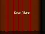 Drug Allergy - slide 1