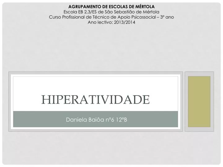 hiperatividade