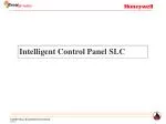 Intelligent Control Panel SLC - slide 1