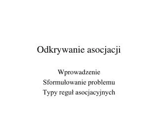 odkrywanie asocjacji