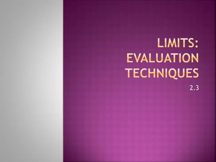 limits evaluation techniques