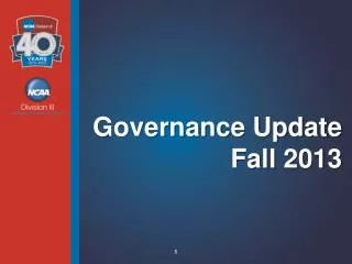 Governance Update Fall 2013