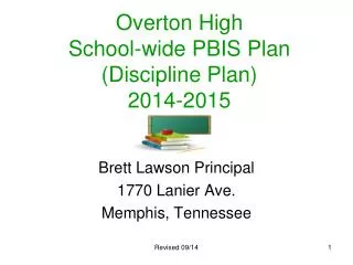 Overton High School-wide PBIS Plan (Discipline Plan) 2014-2015
