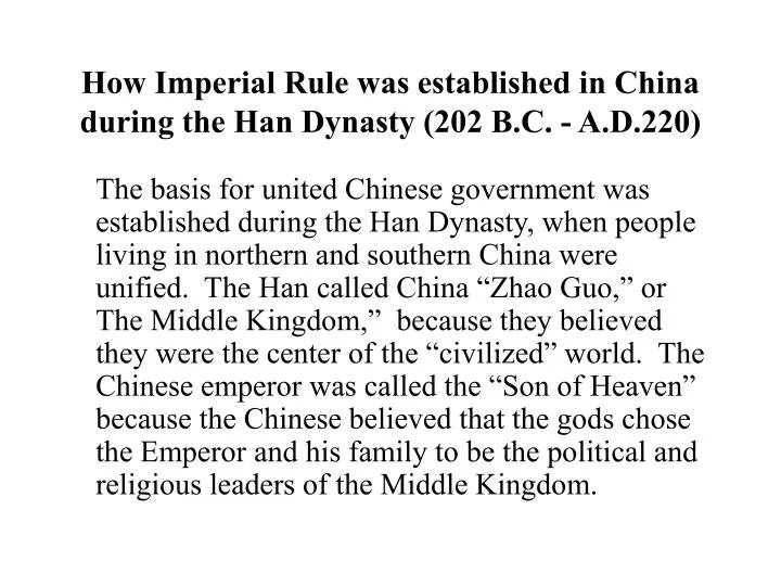 how imperial rule was established in china during the han dynasty 202 b c a d 220