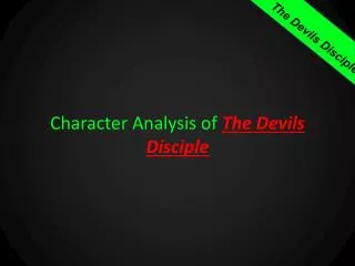Character Analysis of The Devils Disciple