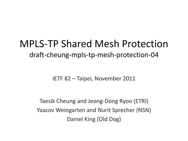 mpls tp shared mesh protection draft cheung mpls tp mesh protection 04