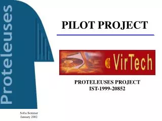 PROTELEUSES PROJECT IST-1999-20852