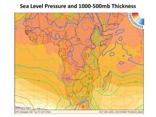 Sea Level Pressure and 1000-500mb Thickness