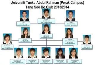 Universiti Tunku Abdul Rahman (Perak Campus) Tang Soo Do Club 2013/2014