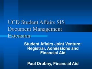 UCD Student Affairs SIS Document Management Extension