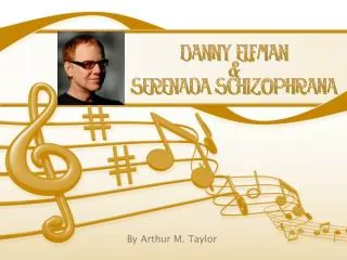 Danny Elfman &amp; Serenada Schizophrana