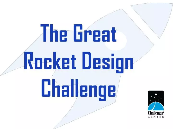 the great rocket design challenge
