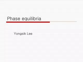 phase equilibria