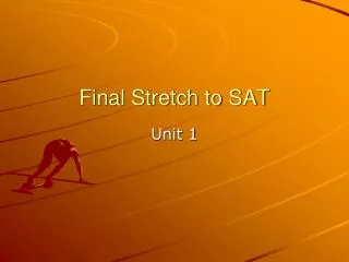 Final Stretch to SAT