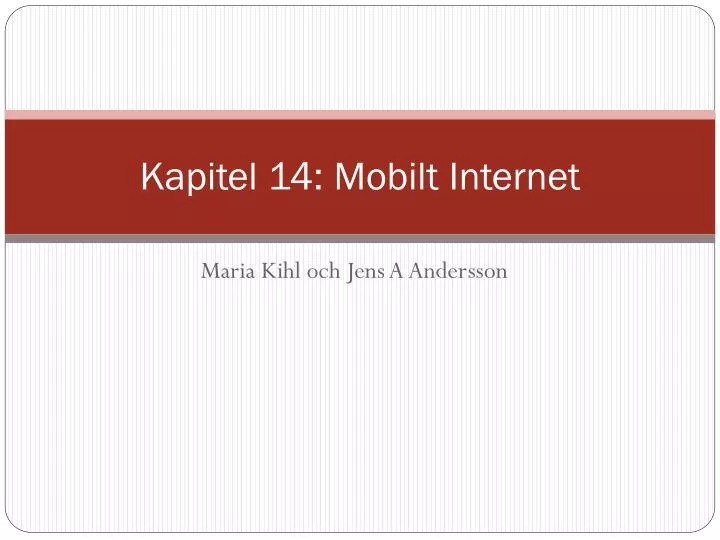 kapitel 14 mobilt internet