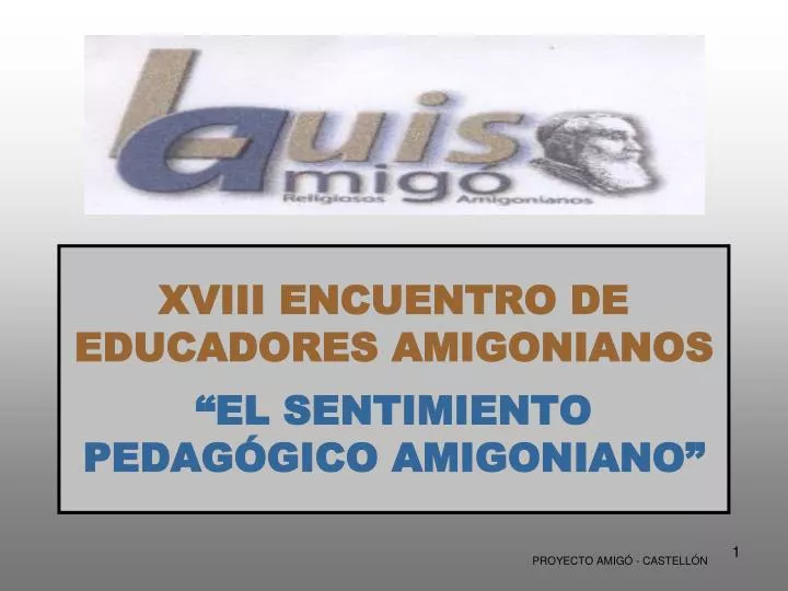 xviii encuentro de educadores amigonianos el sentimiento pedag gico amigoniano