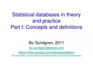 Statistical databases in theory and practice Part I: Concepts and definitions