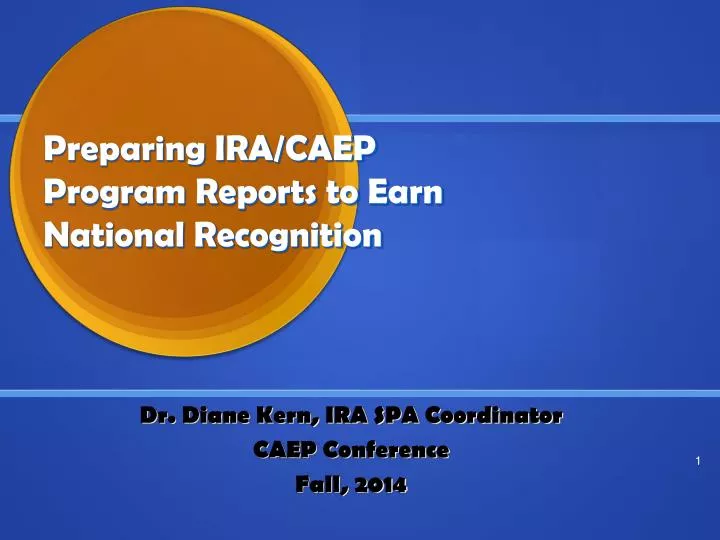 preparing ira caep program reports to earn national recognition