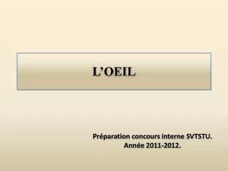 l oeil