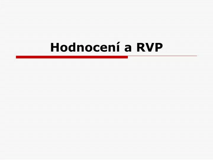 hodnocen a rvp