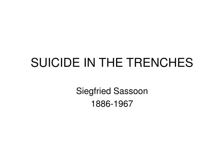 suicide in the trenches