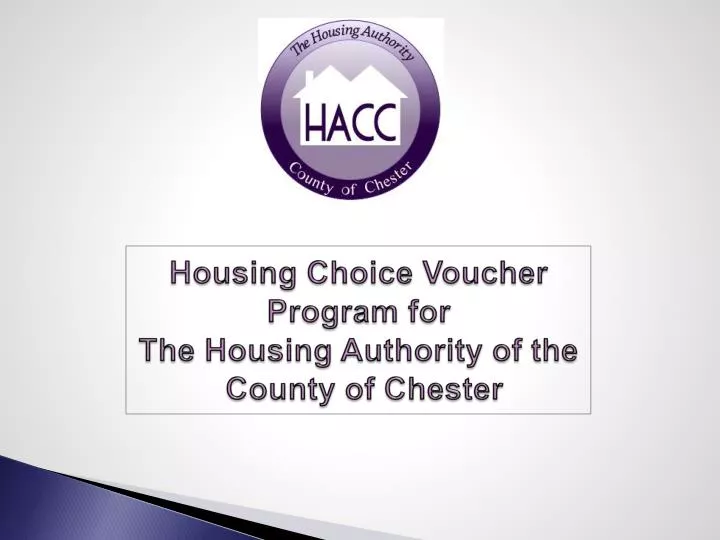 housing choice voucher program for the housing authority of the county of chester