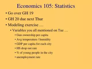 Economics 105: Statistics