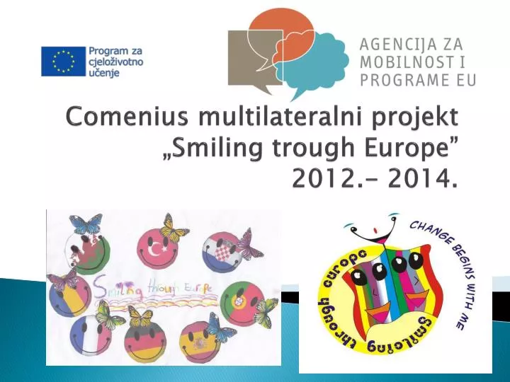comenius multilateralni projekt smiling trough europe 2012 2014