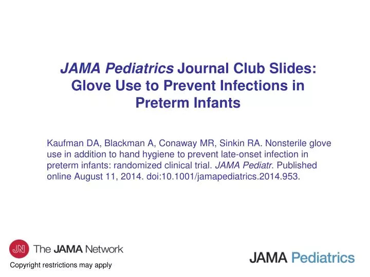 jama pediatrics journal club slides glove use to prevent infections in preterm infants