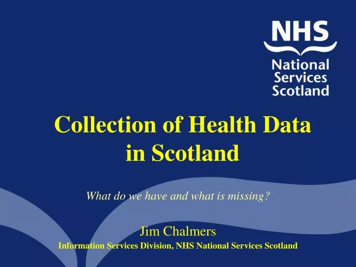 collection of health data in scotland