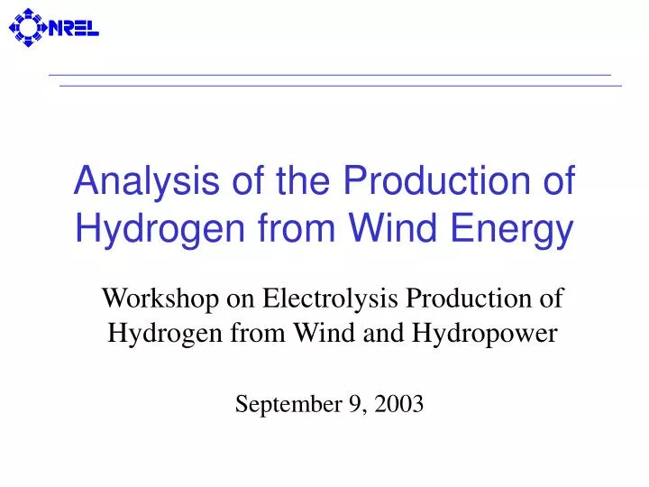 analysis of the production of hydrogen from wind energy