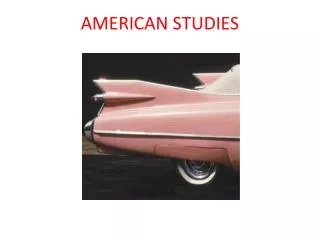 AMERICAN STUDIES