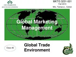 Global Marketing Management Global Trade Environment