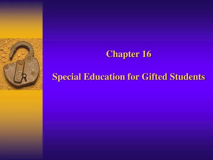 chapter 16 special education for gifted students