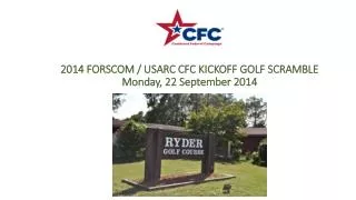2014 FORSCOM / USARC CFC KICKOFF GOLF SCRAMBLE Monday, 22 September 2014