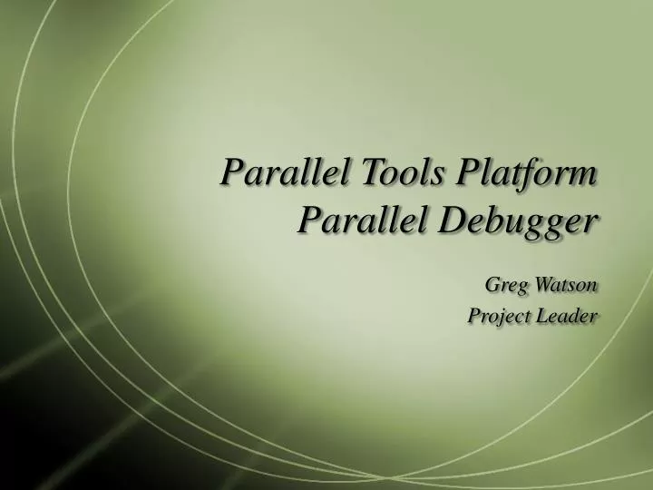 parallel tools platform parallel debugger