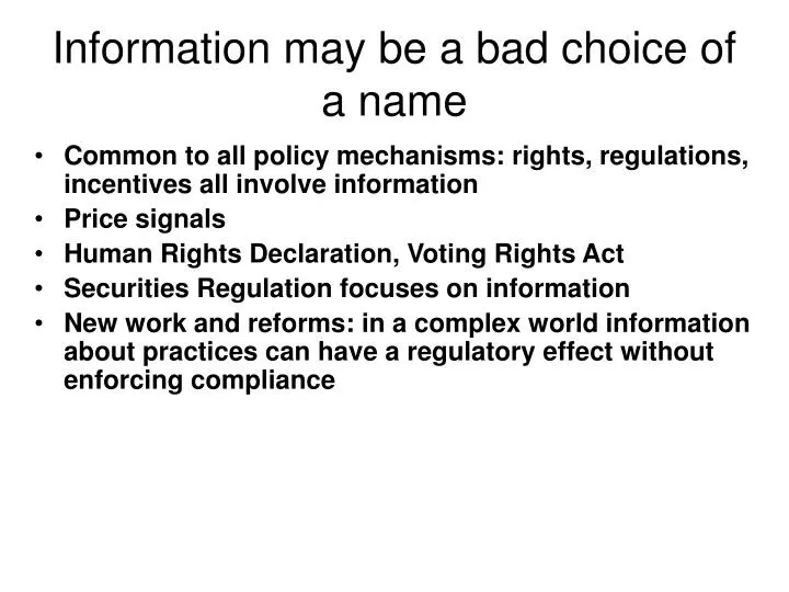information may be a bad choice of a name