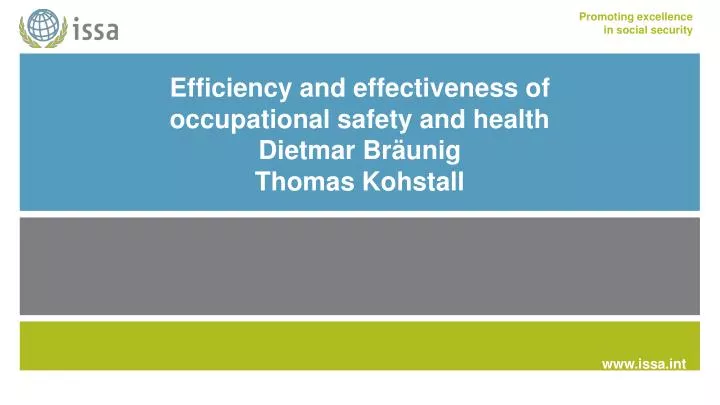 efficiency and effectiveness of occupational safety and health dietmar br unig thomas kohstall