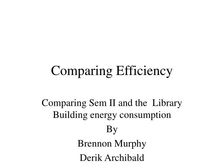 comparing efficiency