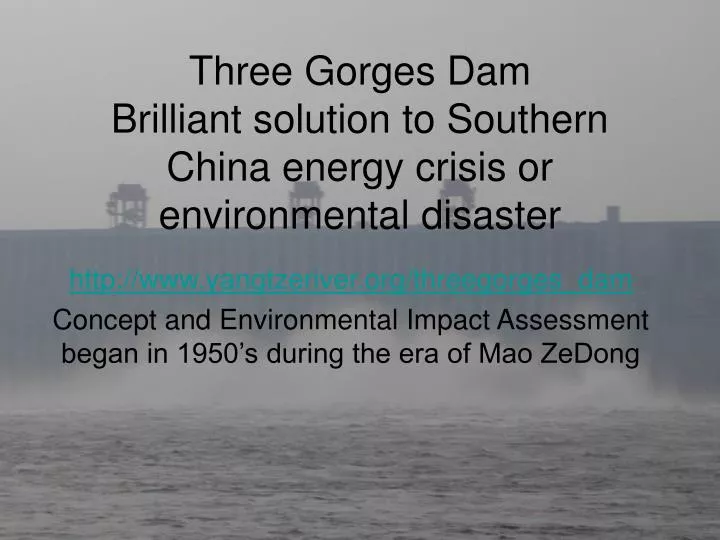 three gorges dam brilliant solution to southern china energy crisis or environmental disaster