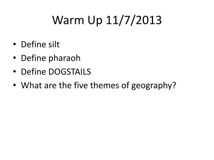 warm up 11 7 2013