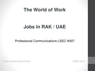 The World of Work Jobs in RAK / UAE Professional Communications LSEC N307