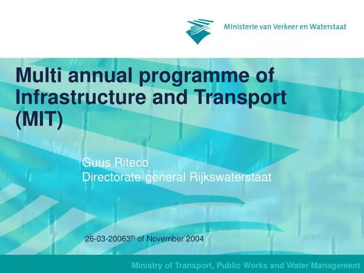 multi a nnual programme of infrastructure and transport mit