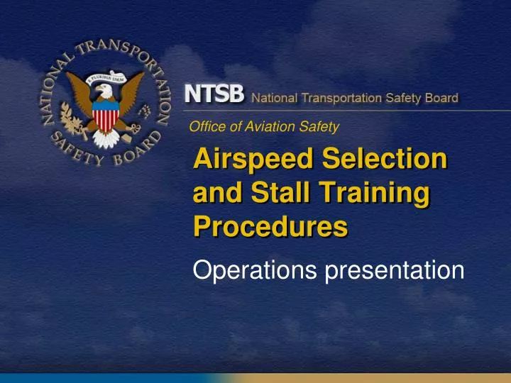 airspeed selection and stall training procedures