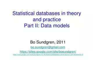 Statistical databases in theory and practice Part II: Data models