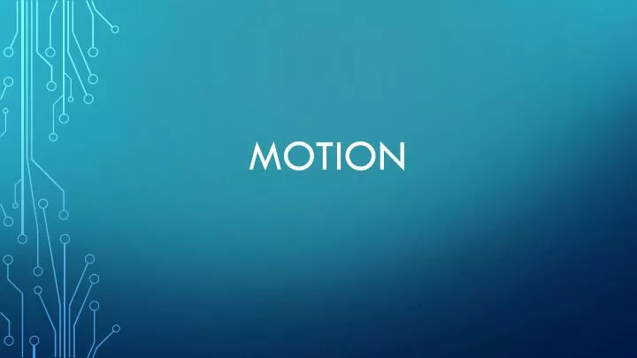 motion