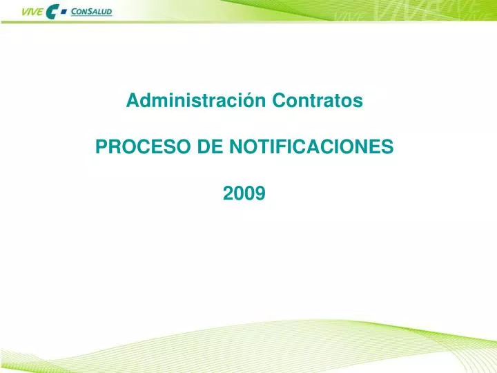 administraci n contratos proceso de notificaciones 2009