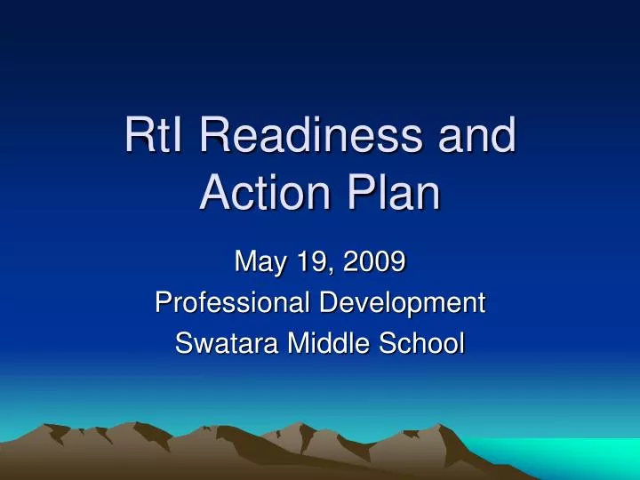 rti readiness and action plan