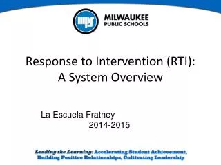 Response to Intervention (RTI): A System Overview